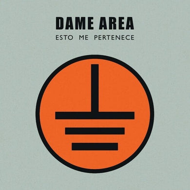 Esto Me Perteneceby Dame Area (Vinyl Record)