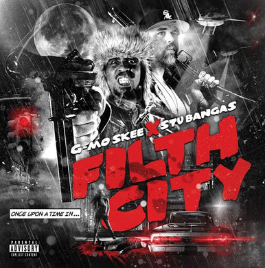 Filth Cityby G-Mo Skee & Stu Bangas (Vinyl Record)