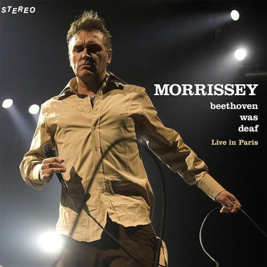 Beethoven Was Deaf (Live) [2024 Remaster]by Morrissey (Vinyl Record)