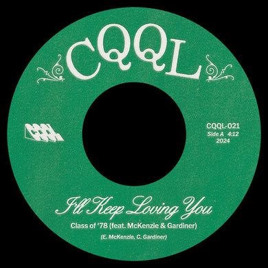 I'll Keep Loving You b/w No Use Hidin'by Class of '78 (Vinyl Record)