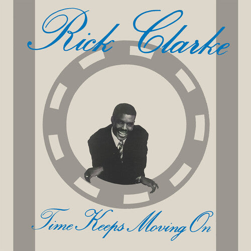 Time Keeps Moving Onby Clarke, Rick (Vinyl Record)