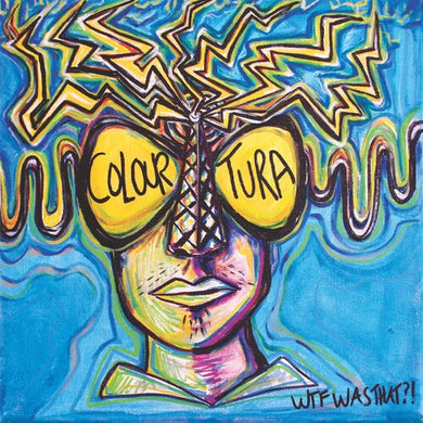 Horizons Wtf Was That???????!by Colouratura (Vinyl Record)
