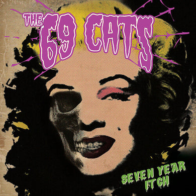 Seven Year Itchby 69 Cats (Vinyl Record)