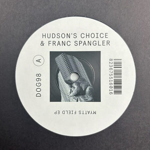 Myatts Fieldby Hudson's Choice (Vinyl Record)