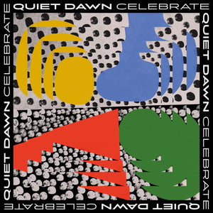 Celebrateby Quiet Dawn (Vinyl Record)