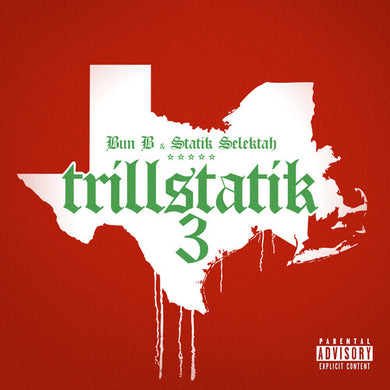 Trillstatik 3by Bun B & Statik Selektah (Vinyl Record)