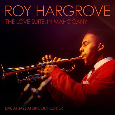 The Love Suite: In Mahoganyby Hargrove, Roy (Vinyl Record)