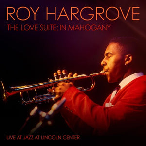 The Love Suite: In Mahoganyby Hargrove, Roy (Vinyl Record)