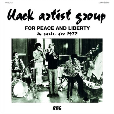 For Peace And Liberty: In Paris, Dec 1972by Black Artist Group (Vinyl Record)