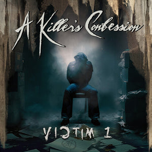 Victim 1by A Killer's Confession (Vinyl Record)