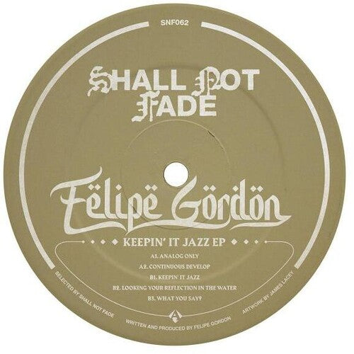 Keepin' It Jazzby Gordon, Felipe (Vinyl Record)