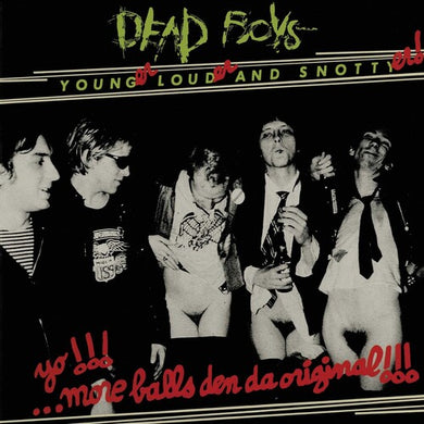 Younger, Louder and Snottyer - Whiteby Dead Boys (Vinyl Record)