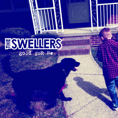 Good for Me (IEX)by Swellers (Vinyl Record)