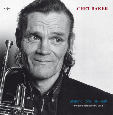 Straight From The Heart: The Great Last Concert Vol. IIby Baker, Chet (Vinyl Record)