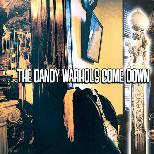 ...the Dandy Warhols Come Downby Dandy Warhols (Vinyl Record)