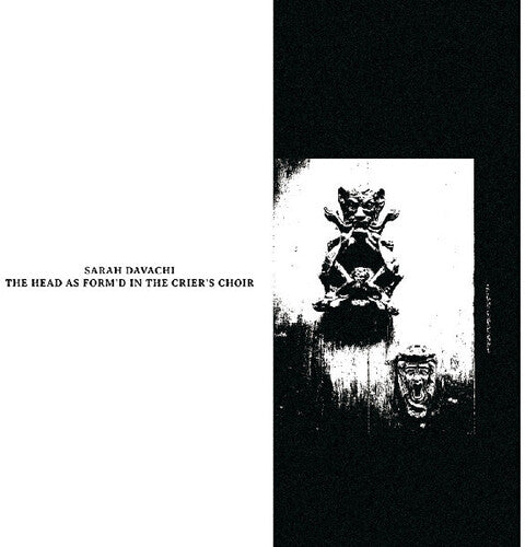 The Head as Form'd in the Crier's Choirby Davachi, Sarah (Vinyl Record)