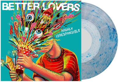 Highly Irresponsible - Whirlpoolby Better Lovers (Vinyl Record)