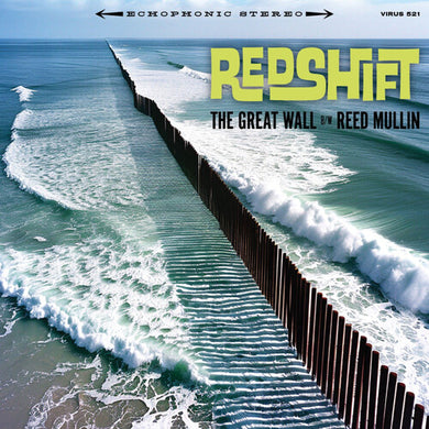 Great Wall / Reed Mullinby Redshift (Vinyl Record)
