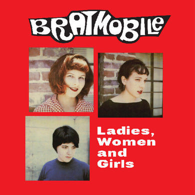 Ladies Women And Girlsby Bratmobile (Vinyl Record)