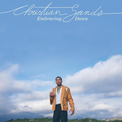 Sands: Embracing Dawnby Sands, Christian (Vinyl Record)