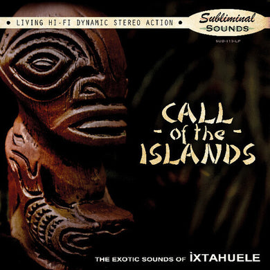 Call Of The Islandsby Ixtahuele (Vinyl Record)