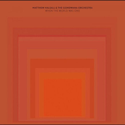 When The World Was Oneby Halsall, Matthew & the Gondwana Orchestra (Vinyl Record)