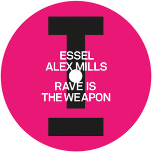 Rave Is The Weaponby Essel & Alex Mills (Vinyl Record)