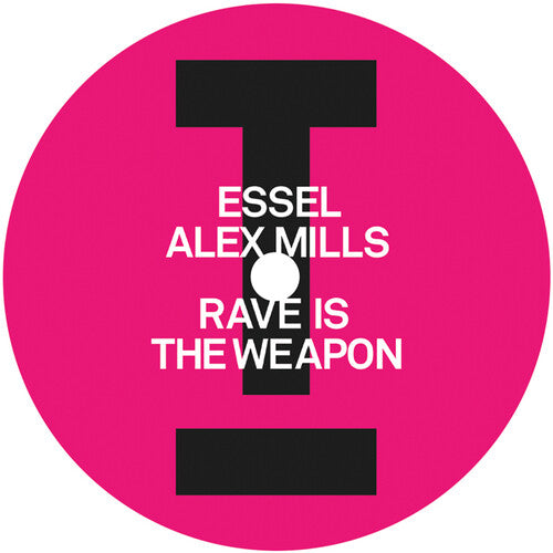 Rave Is The Weaponby Essel & Alex Mills (Vinyl Record)