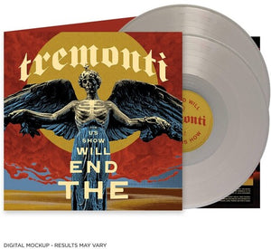 End Will Show Us Howby Tremonti (Vinyl Record)