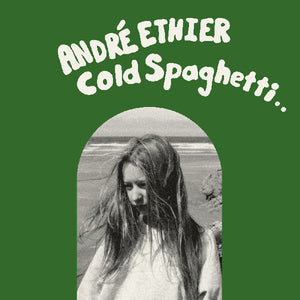 Cold Spaghettiby Ethier, Andre (Vinyl Record)