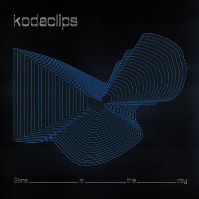 Gone Is The Dayby Kodaclips (Vinyl Record)