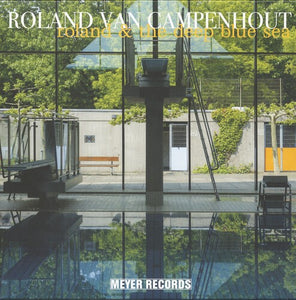 Roland & The Deep Blue Seaby Roland Van Campenhout (Vinyl Record)