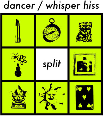Dancer & Whisper Hissby Dancer & Whisper Hiss (Vinyl Record)