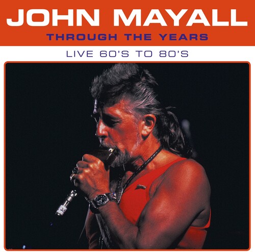 Through The Years Live 60's To 80'sby Mayall, John (Vinyl Record)