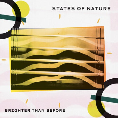 Brighter Than Beforeby States of Nature (Vinyl Record)