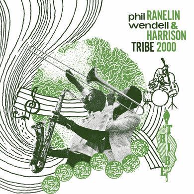 Tribe 2000by Ranelin, Phil / Harrison, Wendell (Vinyl Record)