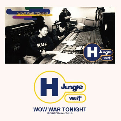 WOW WAR TONIGHTby H Jungle with T (Vinyl Record)