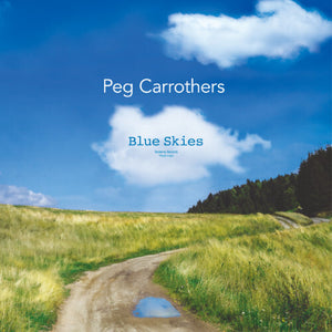 Blue Skiesby Carrothers, Peg (Vinyl Record)