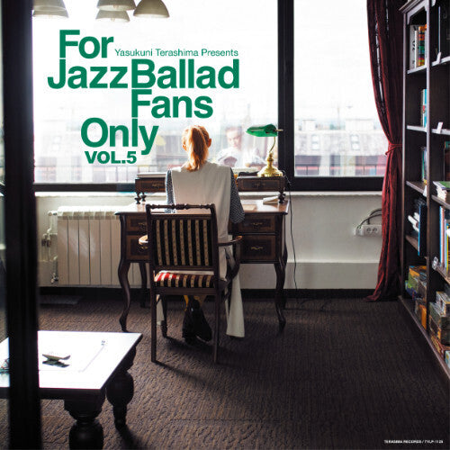 Yasukuni Terashima Presents: For Jazz Ballad Fans Only Vol.5by For Jazz Ballad Fans Only Vol. 5 (Vinyl Record)