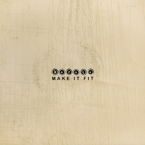 Make It Fitby Karate (Vinyl Record)