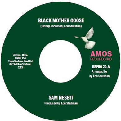 Black Mother Goose / Chase Those Clouds Awayby Nesbit, Sam (Vinyl Record)
