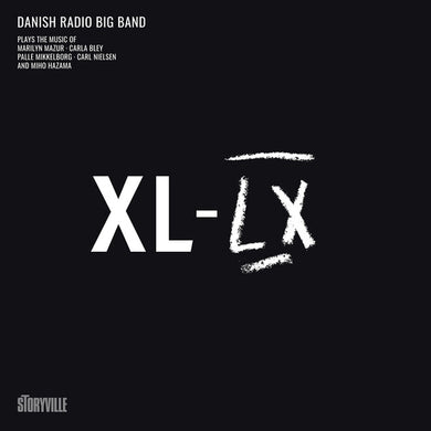 Mazur, Bley, Mikkelborg, Jensen & Hazama: XL-LXby Mazur, Marilyn / Bley, Carla / Danish Radio Big Band (Vinyl Record)