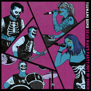 Dead Man's Party / Out of Touchby Tsunami Bomb (Vinyl Record)