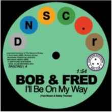 I'll Be On My Way / I've Never Been So In Loveby Bob & Fred & the Volumes (Vinyl Record)