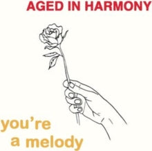 Aged in Harmony: You're A Melody (7-Inch Single). . 