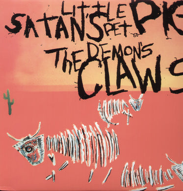 Demon's Claws: Satan's Little Pet Pig (Vinyl LP)