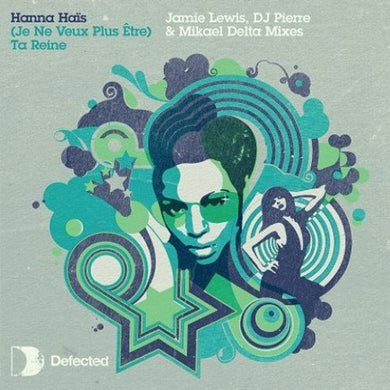 Hanna Ha√Øs: Je Ne Veux Plus Etre (12-Inch Single)
