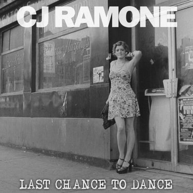 Ramone, Cj: Last Chance to Dance (Vinyl LP)
