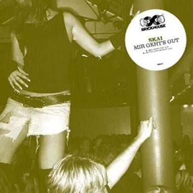 Skai: Mir Gehts Gut (12-Inch Single)