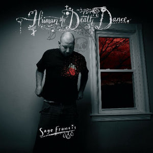 Sage Francis: Human the Death Dance (Vinyl LP)